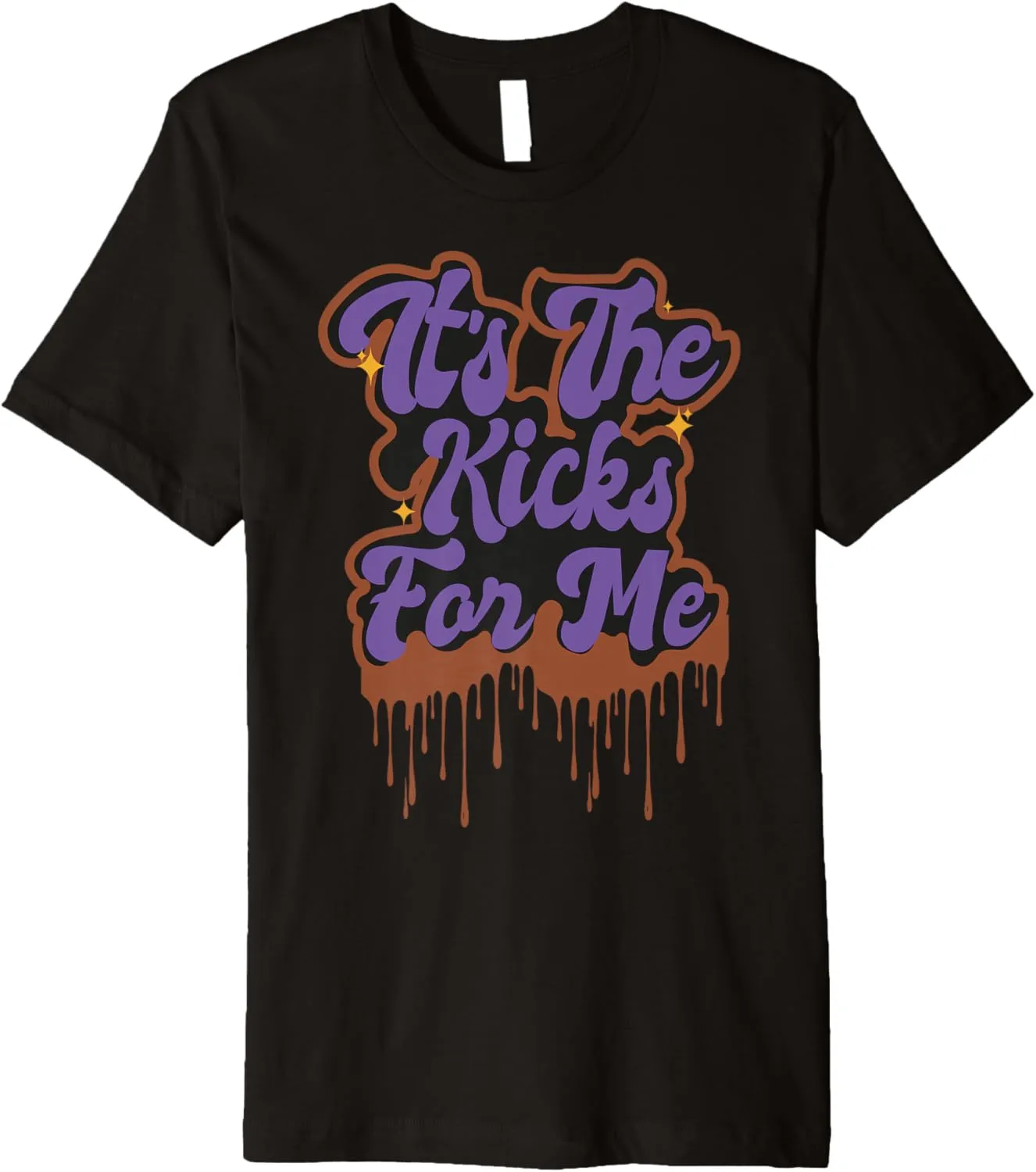 Dunk low Retro It's the Kicks For me For sneakers lovers Premium T-Shirt