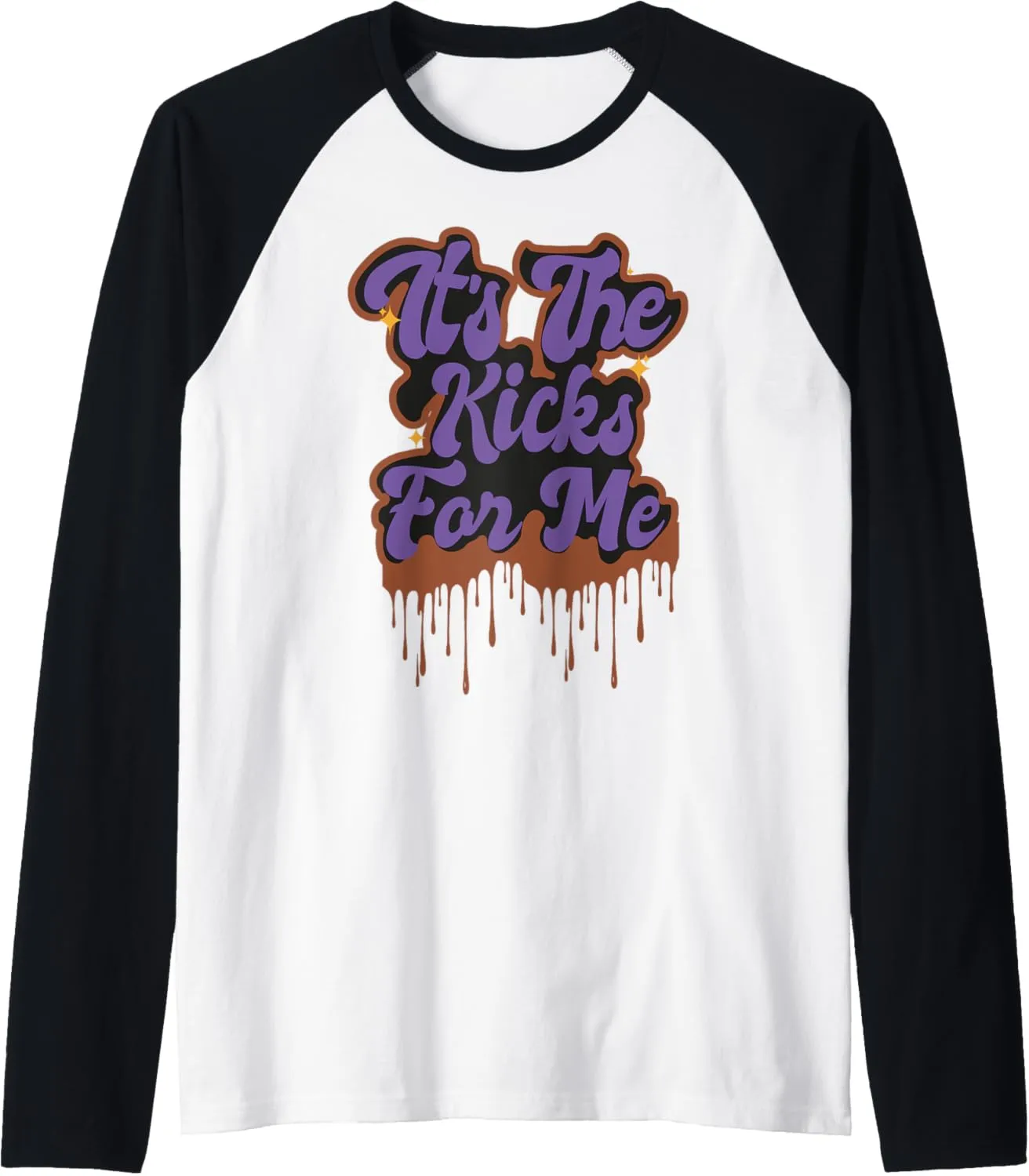 Dunk low Retro It's the Kicks For me For sneakers lovers Raglan Baseball Tee